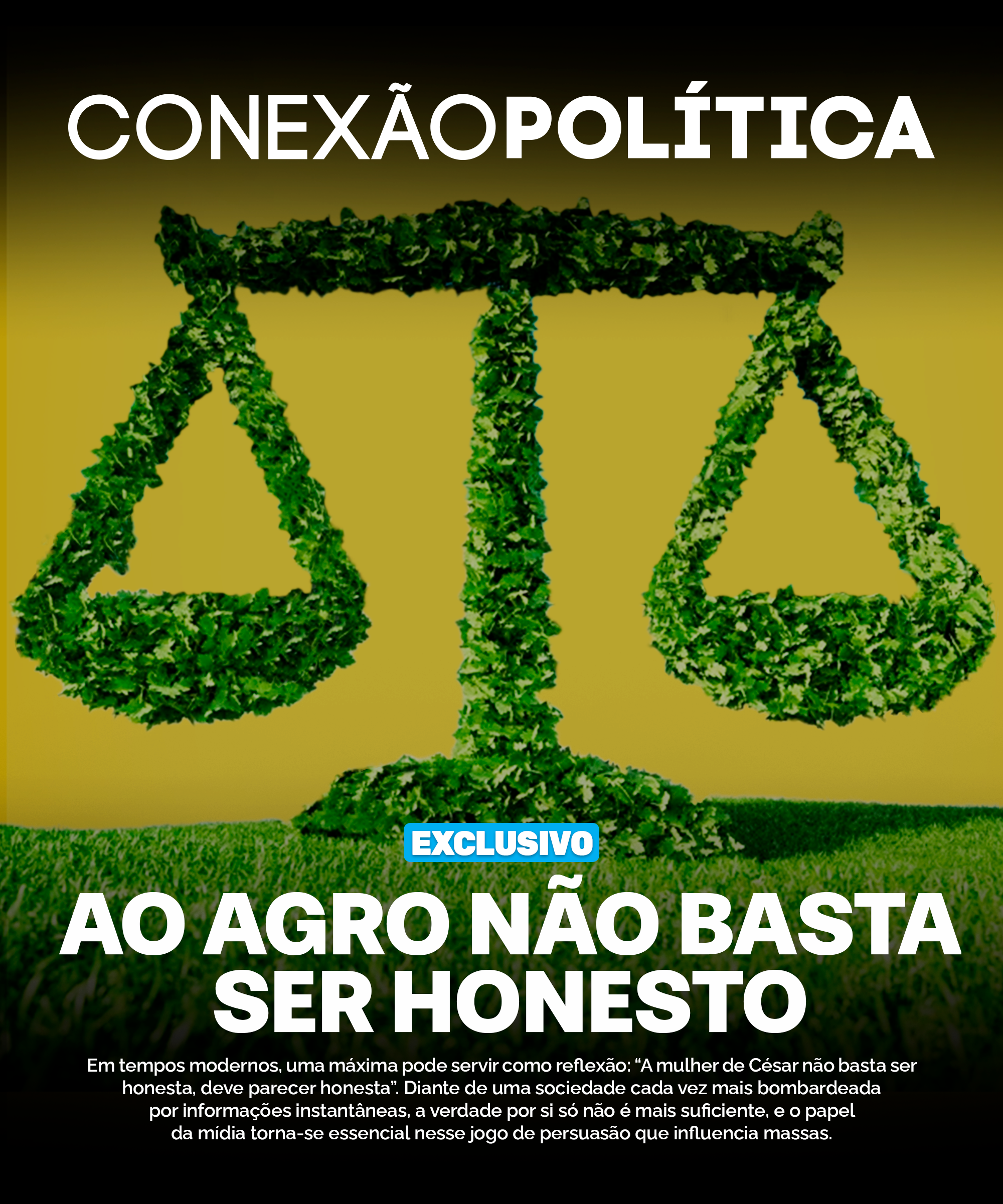 AO AGRO NÃO BASTA SER HONESTO 2