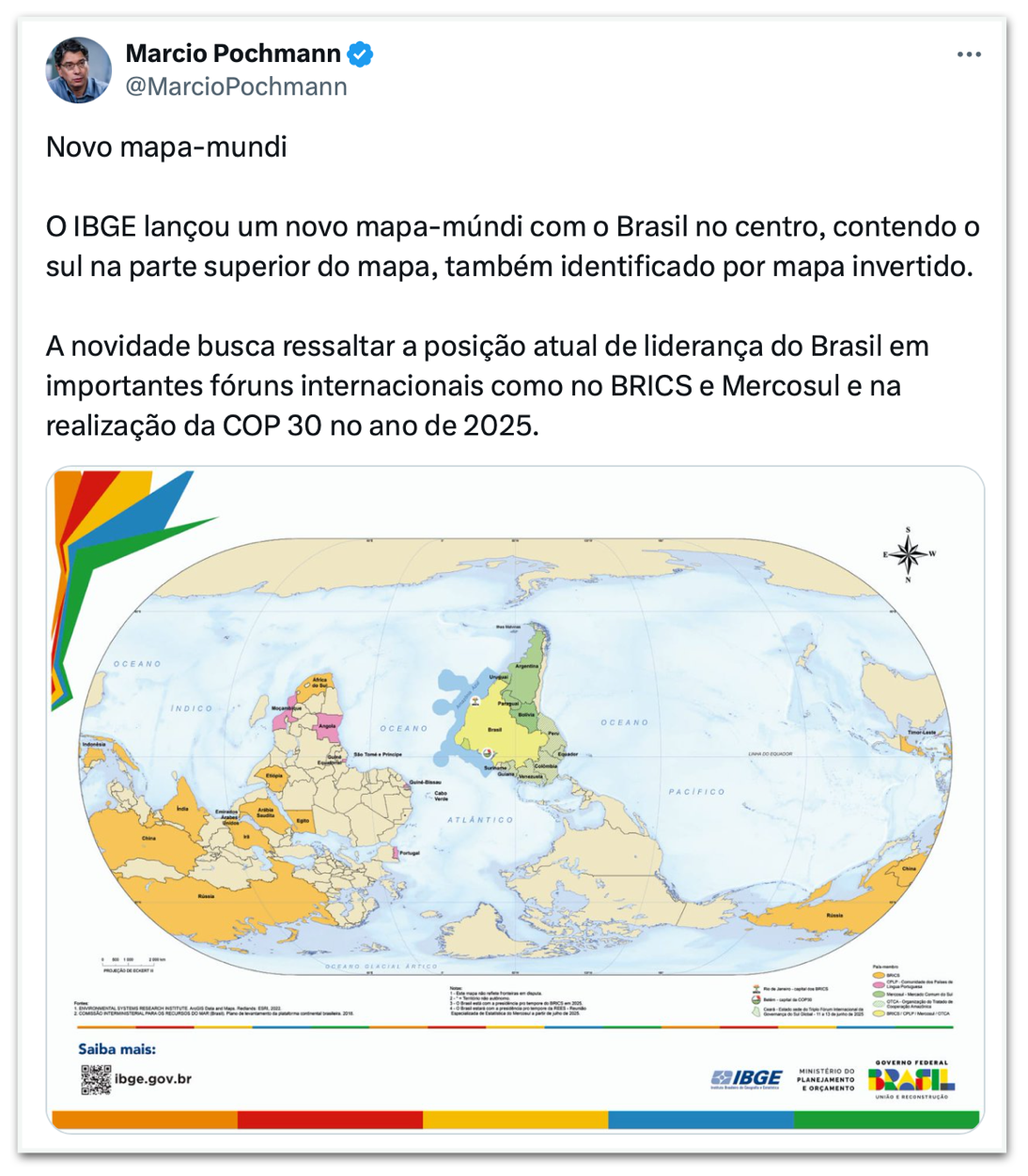 Sob Lula, IBGE lança mapa-múndi de cabeça para baixo e com Brasil no centro 3 Sob Lula, IBGE lança mapa-múndi de cabeça para baixo e com Brasil no centro 2